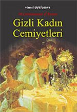 Gizli Kadın Cemiyetleri