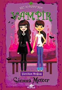 Kız Kardeşim Vampir 3 / Yeniden Doğuş