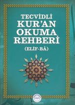 Tecvidli Kur'an Okuma Rehberi