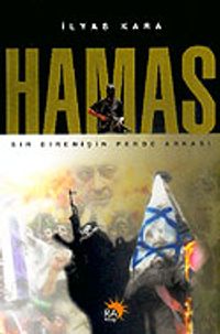 Hamas / Bir Direnişin Perde Arkası