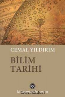 Bilim Tarihi - Prof. Dr. Cemal Yıldırım