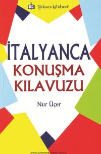 İtalyanca Konuşma Klavuzu