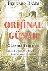 Orijinal G&uuml;nah / G&uuml;nahın Teolojisi