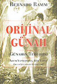 Orijinal Günah / Günahın Teolojisi