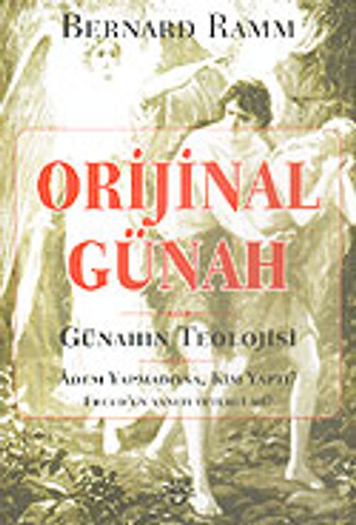 Orijinal Günah / Günahın Teolojisi