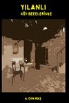 Yılanlı K&ouml;y Geceleri