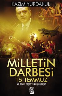 Milletin Darbesi 15 Temmuz