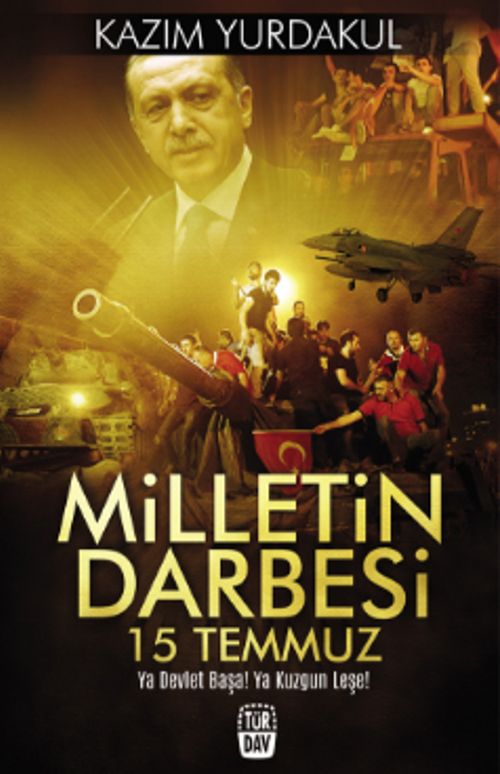 Milletin Darbesi 15 Temmuz