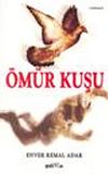 &Ouml;m&uuml;r Kuşu