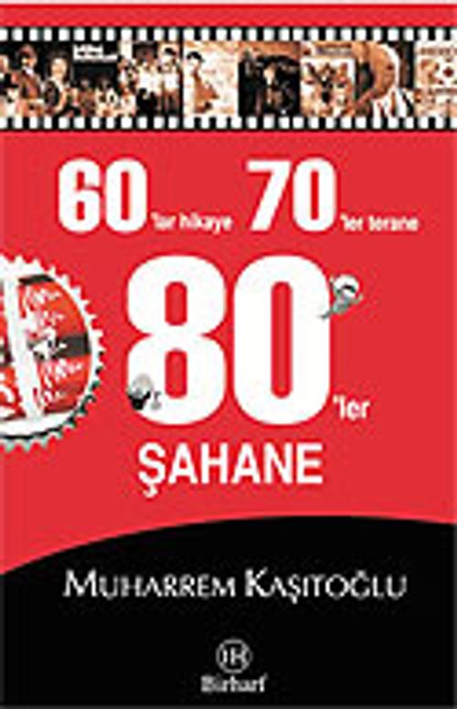 60'lı Yıllar Hikaye, 70'li Yıllar Terane, 80'li Yıllar Şahane