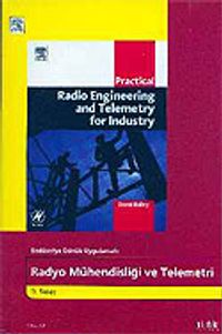 Radyo Mühendisliği ve Telemetri / Endüstriye Dönük Uygulamalı