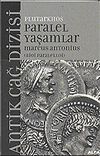 Marcus Antonius / Paralel Yaşamlar (Bioi Paraleloji)