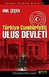 Türkiye Cumhuriyeti Ulus Devleti