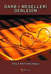 Darb-ı Meselleri Derledim