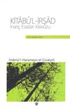 İnan&ccedil; Esasları Kılavuzu Kitab&uuml;'l-İrşad