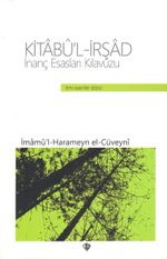 İnanç Esasları Kılavuzu Kitabü'l-İrşad