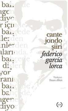Cante Jondo Şiiri - Federico Garcia Lorca