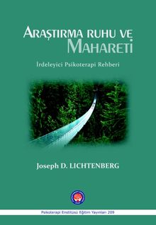 Araştırma Ruhu ve Mahareti  İrdeleyici  Psikoterapi  Rehberi