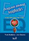 Duygusal Zekanızı Keşfedin