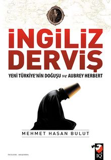 İngiliz Derviş - Mehmet Hasan Bulut