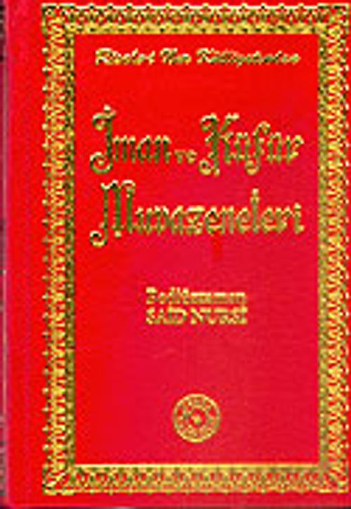 İman ve Küfür Muvazeneleri (12x17)