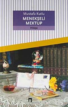 Menekşeli Mektup