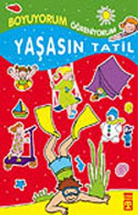 Yaşasın Tatil / Boyama Kitabı