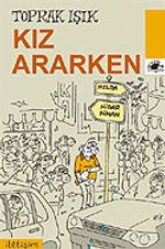 Kız Ararken