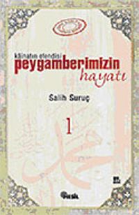 Peygamberimizin Hayatı 1 (Ciltsiz B.Boy)