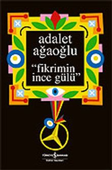 Fikrimin İnce Gülü (Ciltsiz)