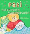 Paki: Hastaneden Korkmuyorum (3-6 Yaş)