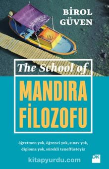 The School Of Mandıra Filozofu