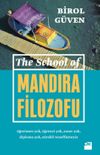 The School Of Mandıra Filozofu