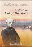 Moltke'nin Türkiye Mektupları