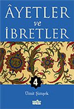 Ayetler ve İbretler 4