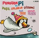 Penguen Pi ve Yeşil Otların Gizemi