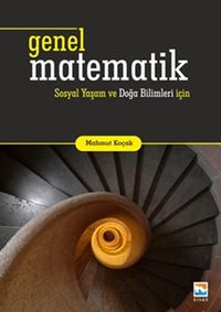 Genel Matematik Sosyal Yaşam ve Doğa Bilimleri için