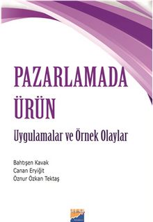 Pazarlamada Ürün - Bahtışen Kavak