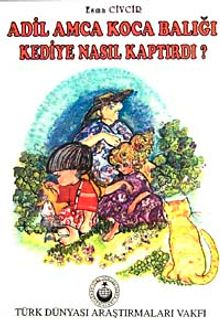 Adil Amca Koca Balığı Kediye Nasıl Kaptırdı