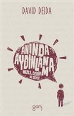 Anında Aydınlanma & Hızlı, Derin ve Seksi