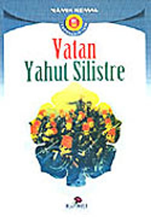 Vatan Yahut Silistre