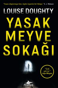 Yasak Meyve Sokağı