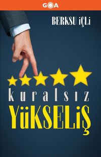 Kuralsız Yükseliş