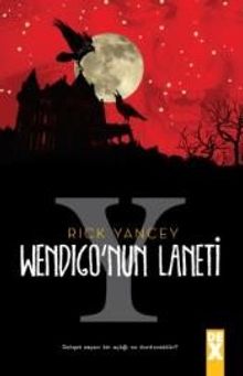 Yaratık Avcısı 2 / Wendigo'nun Laneti