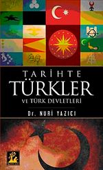 Tarihte Türkler ve Türk Devletleri