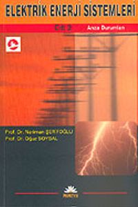 Elektrik Enerji Sistemleri Arıza Durumları Cilt 2