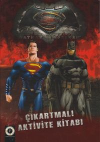 Batman ve Superman Çıkartmalı Aktivite Kitabı