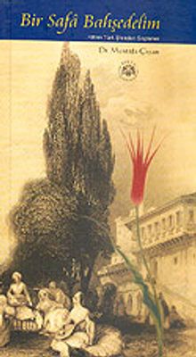 Bir Safa Bahşedelim / Klasik Türk Şiirinden Seçmeler / 40-B-4