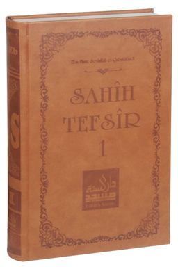 Sahih Tefsir Cilt 1- Kur'an-ı Kerim Tefsiri (Termo Cilt)
