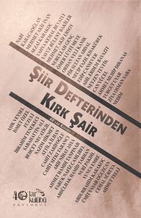 Şiir Defterinden Kırk Şair